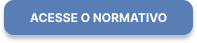 Acesse o normativo